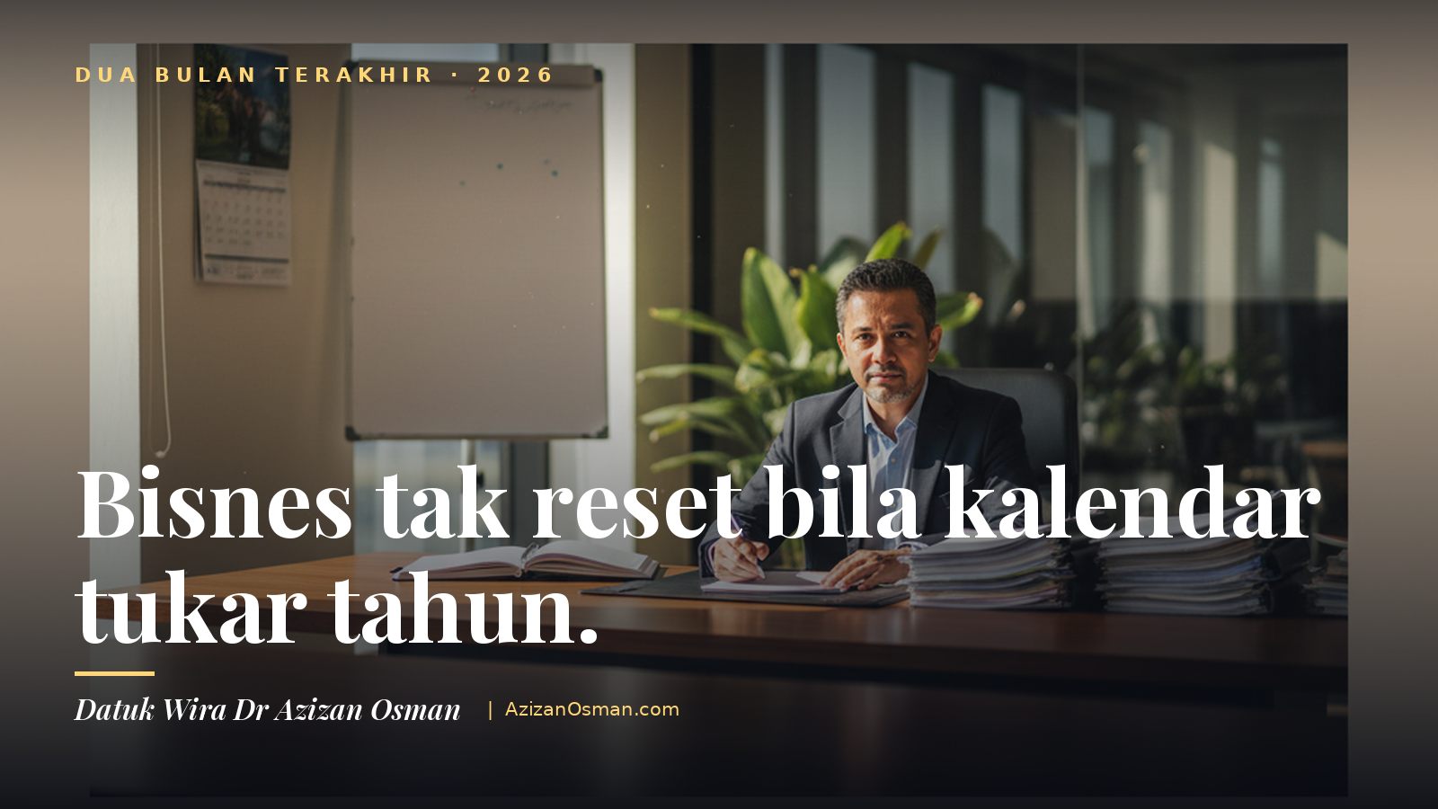 2026 dah nak habis. Bisnes anda masih tunggu apa?